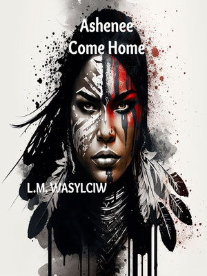 cover image of Ashenee Come Home